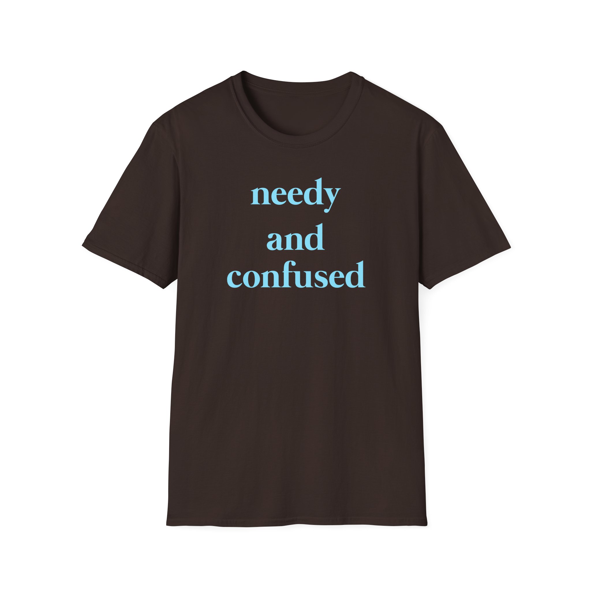 Clinton Kane Needy and Confused Unisex Softstyle T-Shirt - Image 5