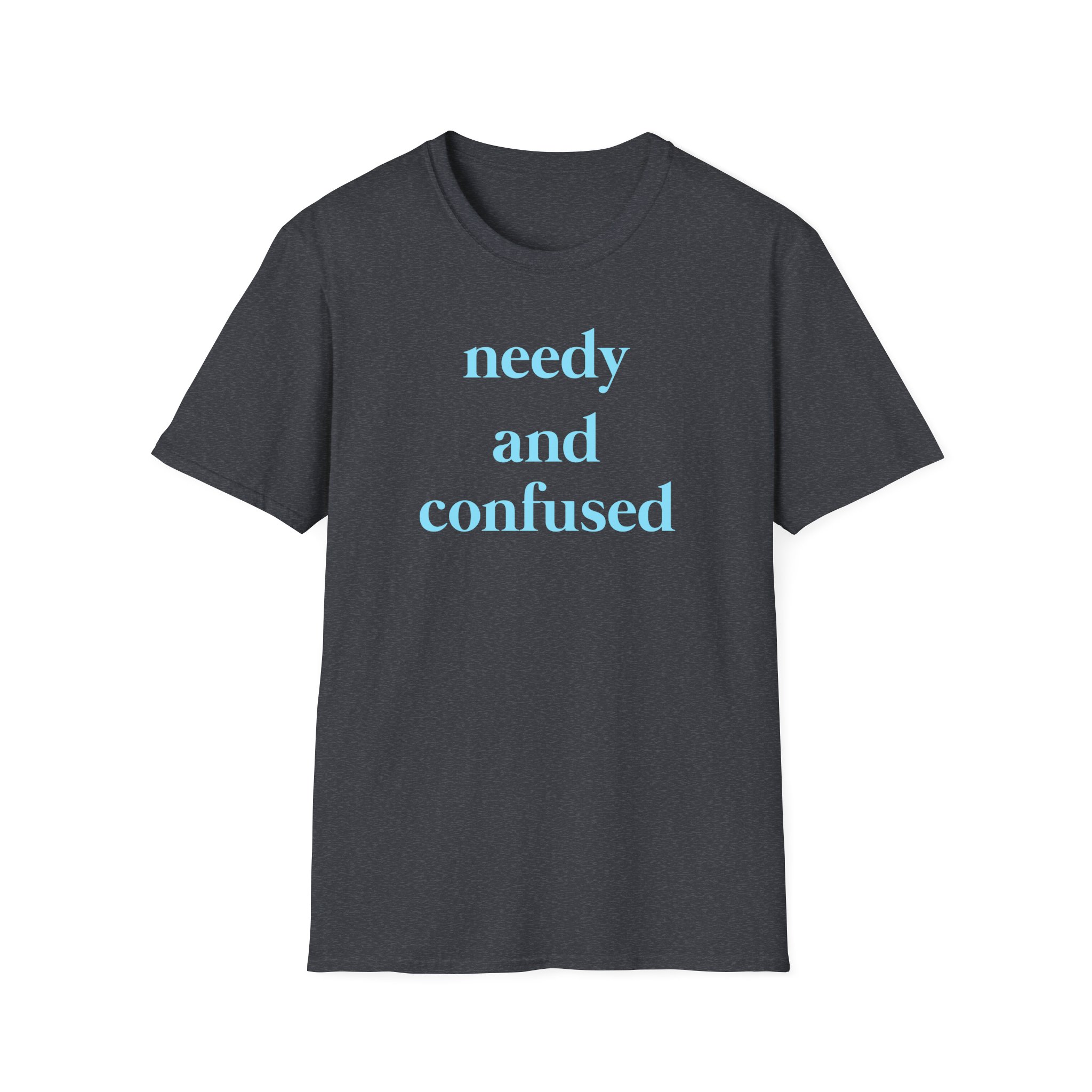 Clinton Kane Needy and Confused Unisex Softstyle T-Shirt - Image 13