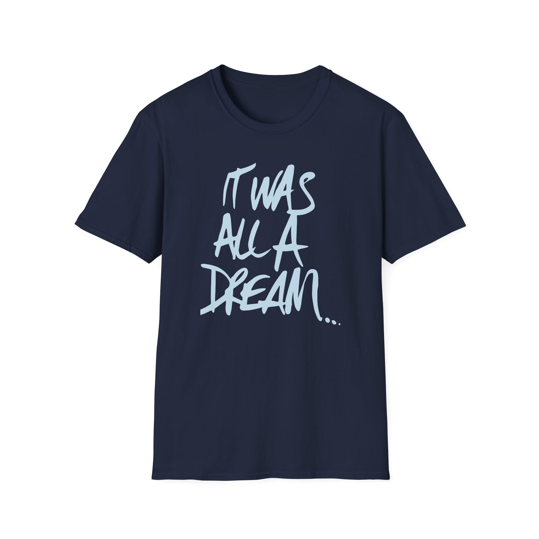 Biggie Smalls It Was All a Dream Unisex Softstyle T-Shirt - Image 9