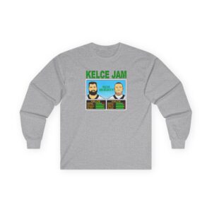 New Heights Kelce Jam Jason And Travis Unisex Ultra Cotton Long Sleeve Tee