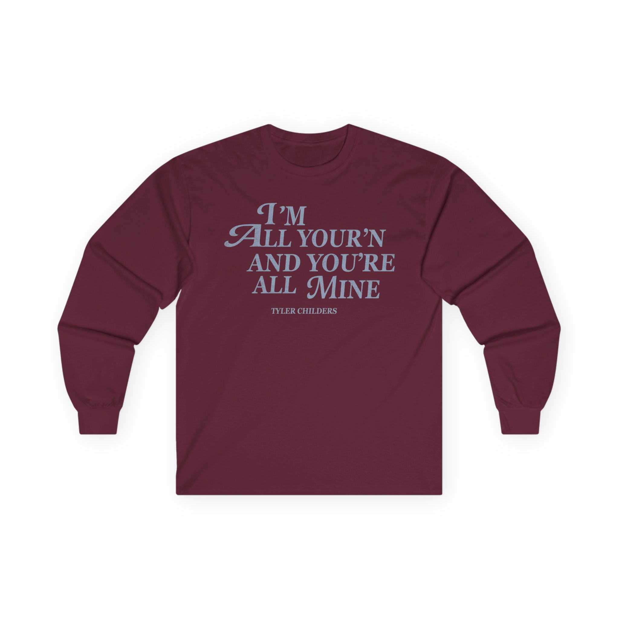 Tyler Childers All Your'n Ladies Unisex Ultra Cotton Long Sleeve Tee - Image 3