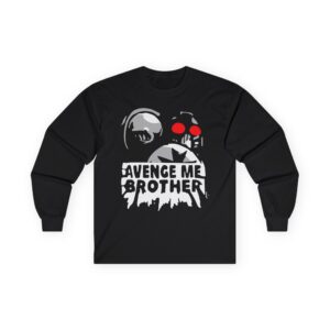 Flashgitz Avenge Me Brother Unisex Ultra Cotton Long Sleeve Tee