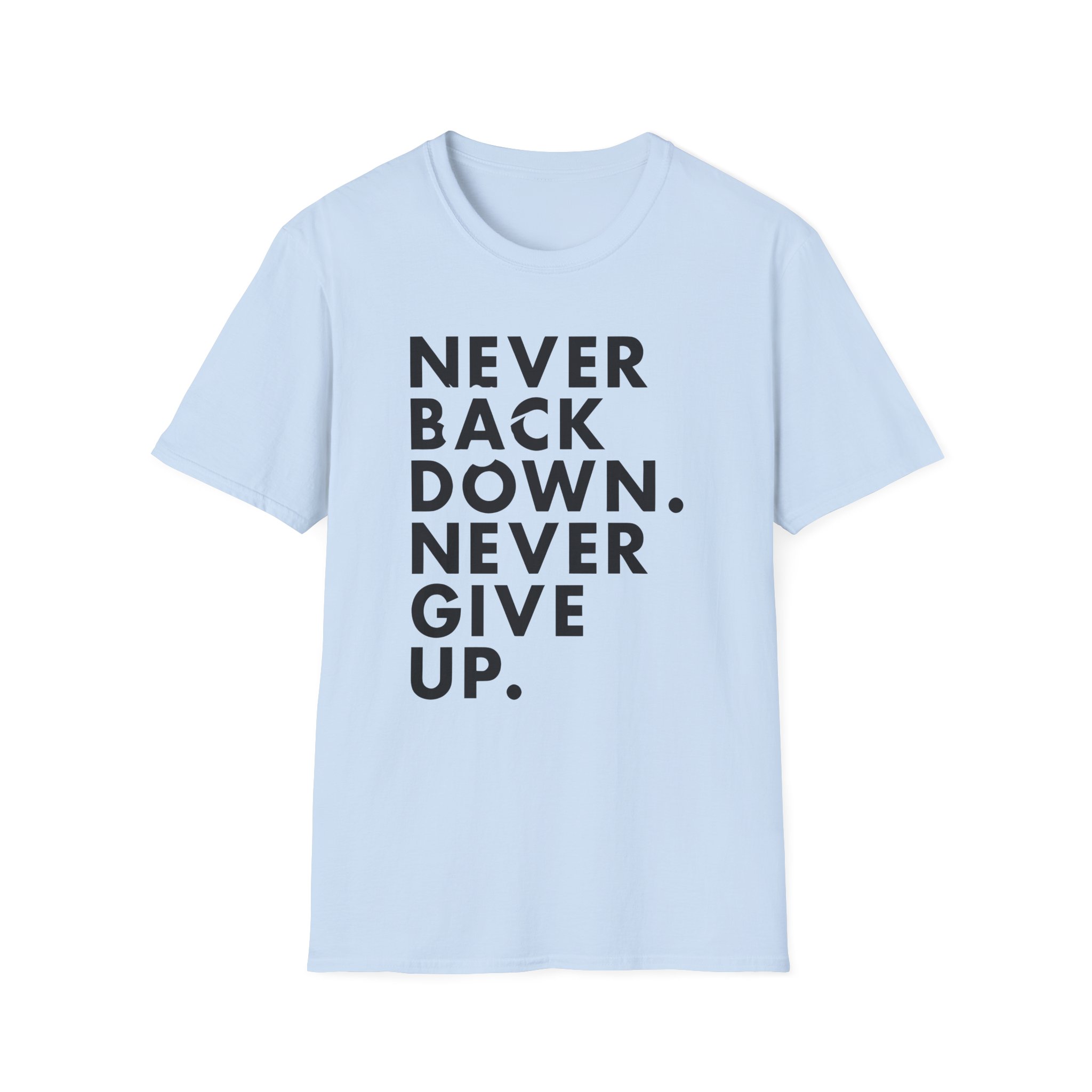 Nick Eh 30 Never Back Down Never Give Up Unisex Softstyle T-Shirt - Image 23