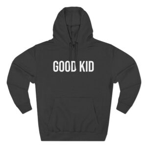 Good Kid Three-Panel Fleece Hoodie