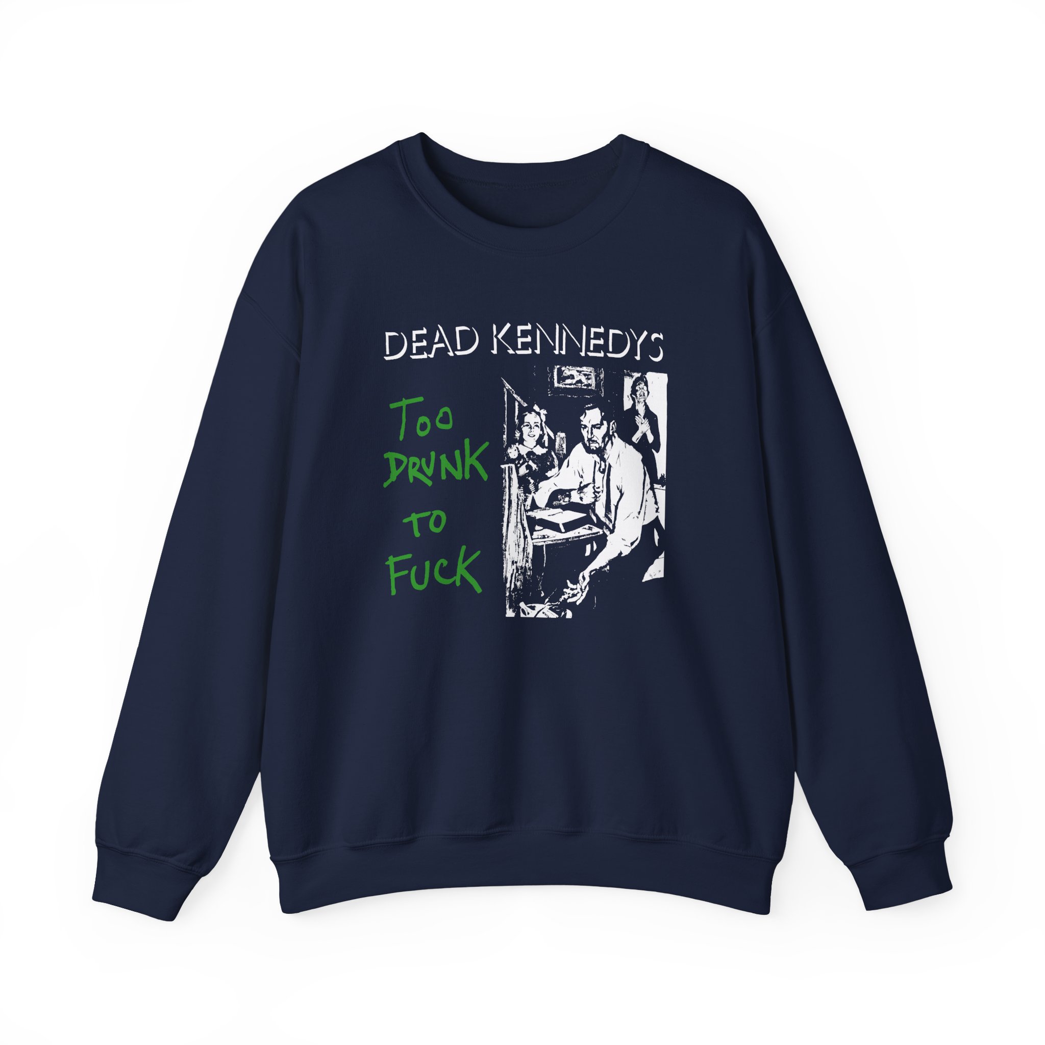 Dead Kennedys Too Drunk To Fuck Unisex Heavy Blend™ Crewneck Sweatshirt - Image 11