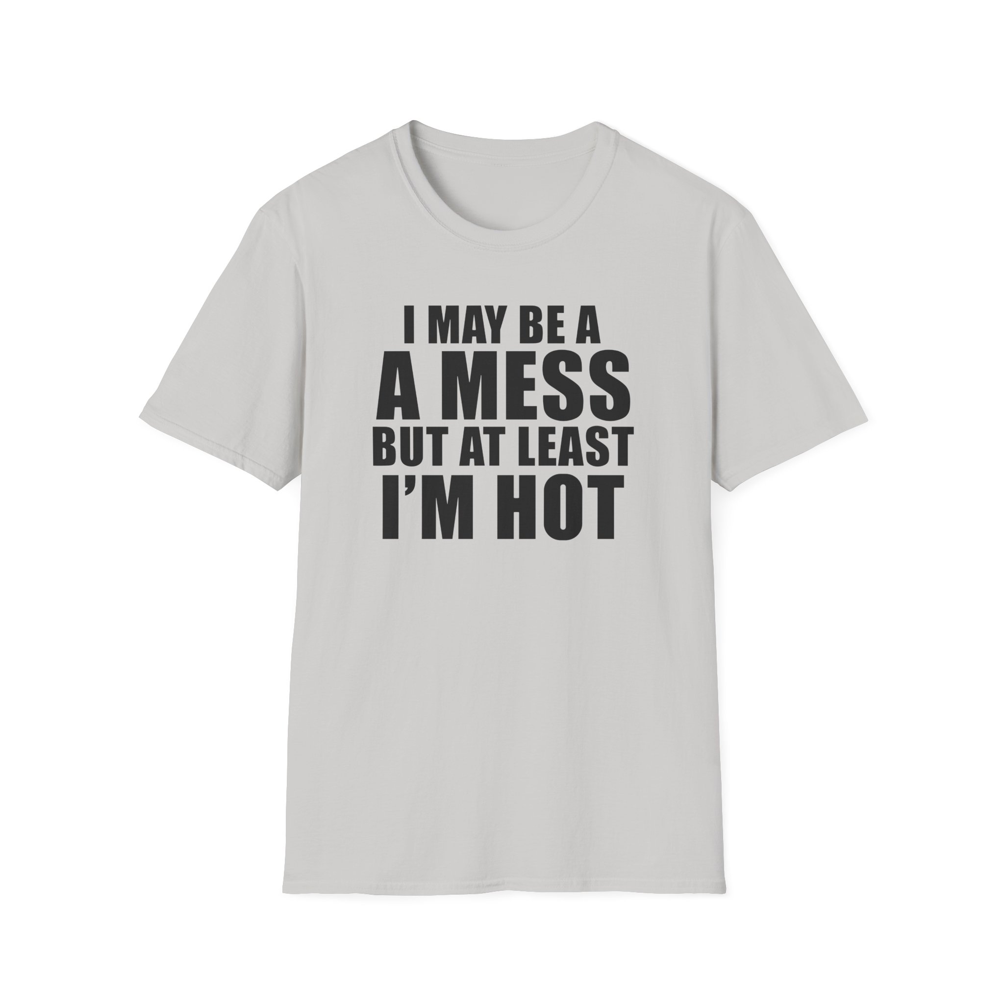 Alix Earle I May Be a a Mess but at Least I’m Hot Unisex Softstyle T-Shirt - Image 5