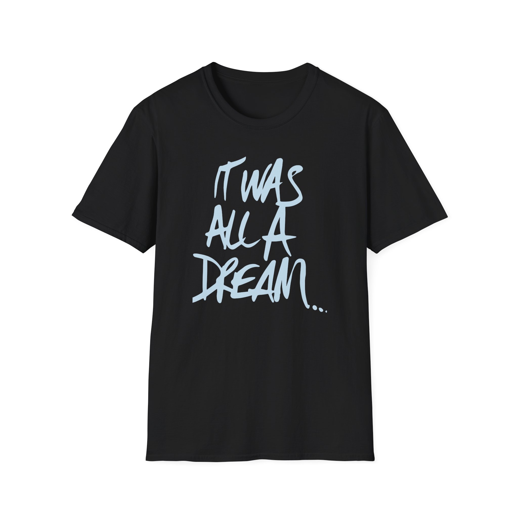 Biggie Smalls It Was All a Dream Unisex Softstyle T-Shirt