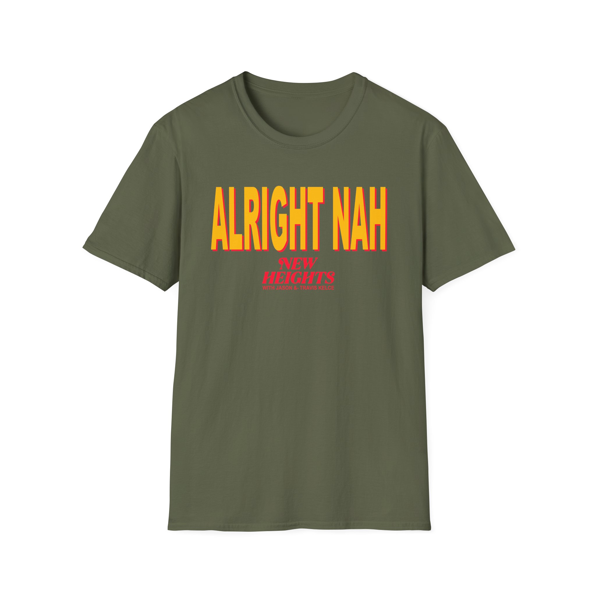 New Heights Alright Nah Unisex Softstyle T-Shirt - Image 7