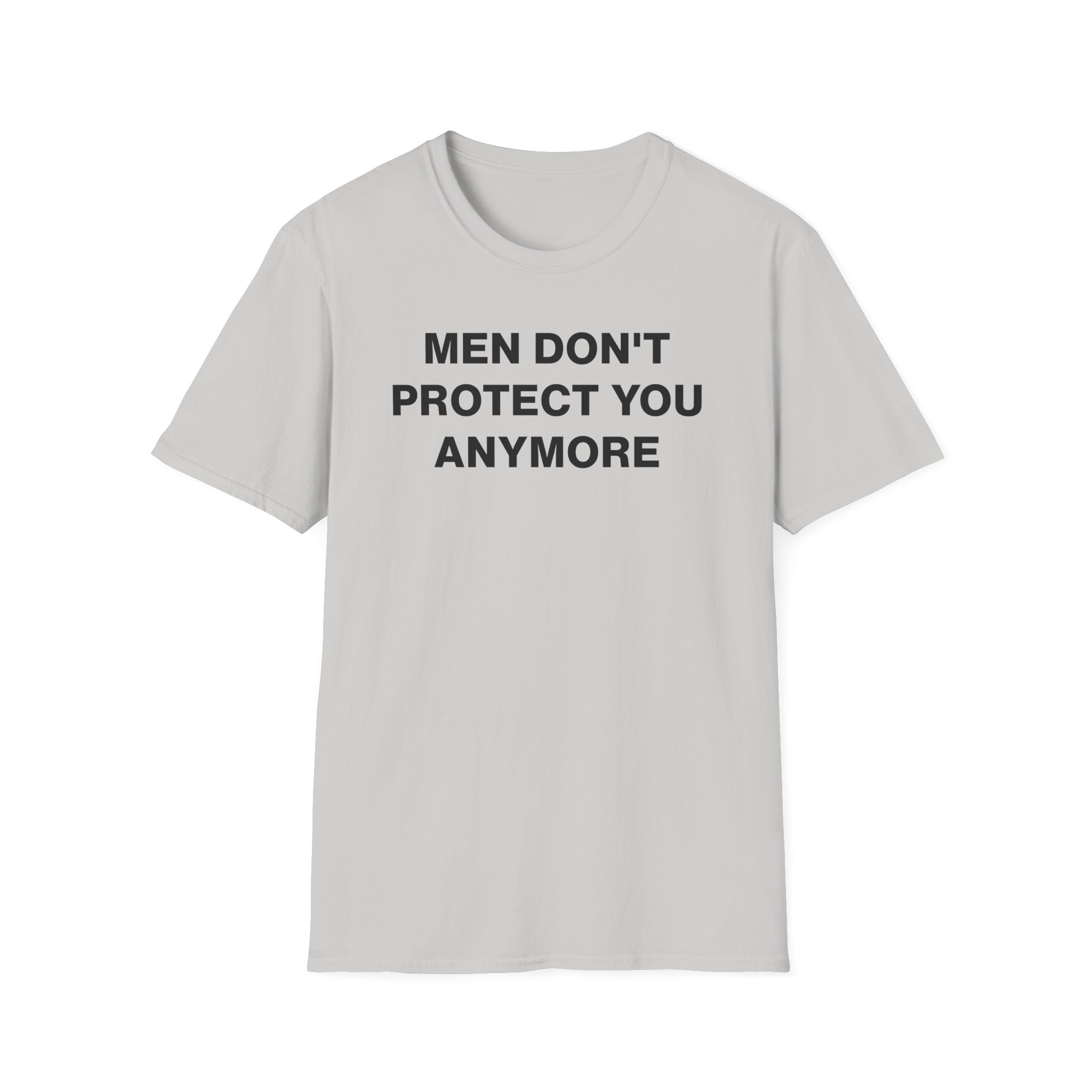 Jenny Holzer Men Don´t Protect You Anymore Unisex Softstyle T-Shirt - Image 5