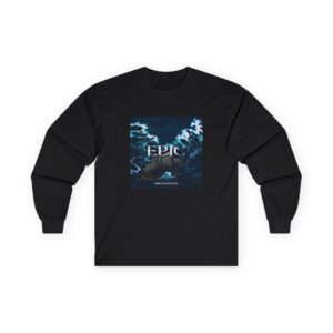 Epic The Musical Unisex Ultra Cotton Long Sleeve Tee