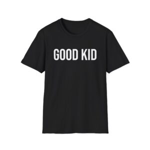 Good Kid Unisex Softstyle T-Shirt