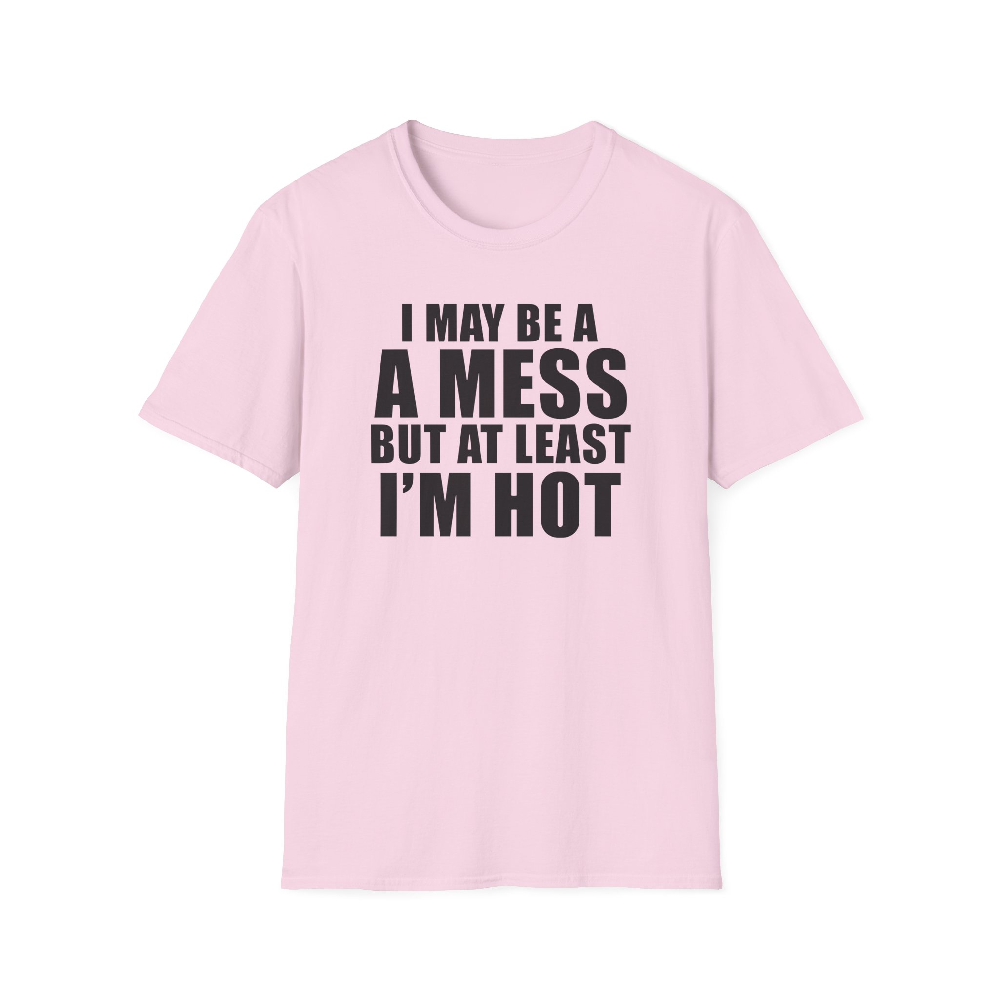 Alix Earle I May Be a a Mess but at Least I’m Hot Unisex Softstyle T-Shirt - Image 17