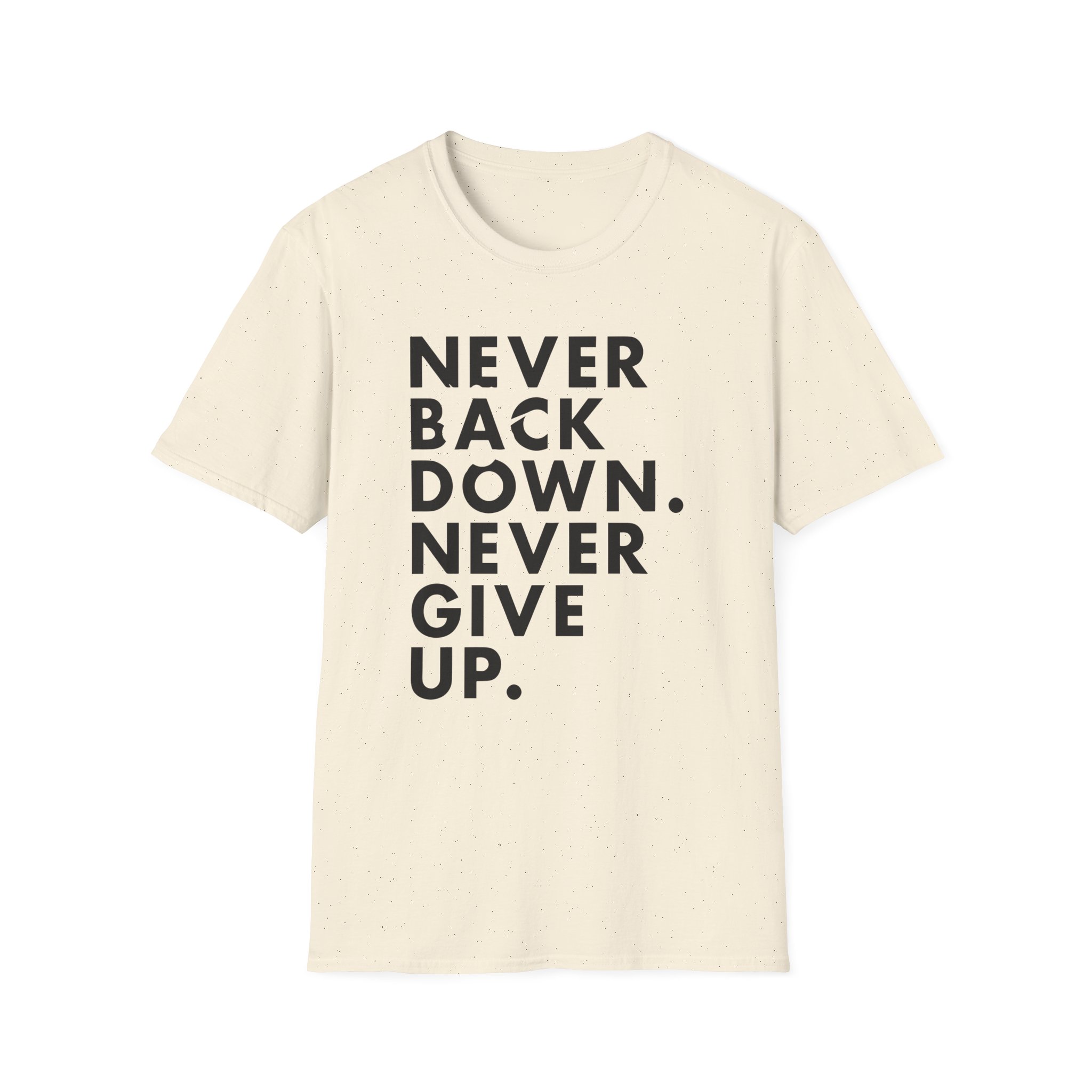 Nick Eh 30 Never Back Down Never Give Up Unisex Softstyle T-Shirt - Image 11