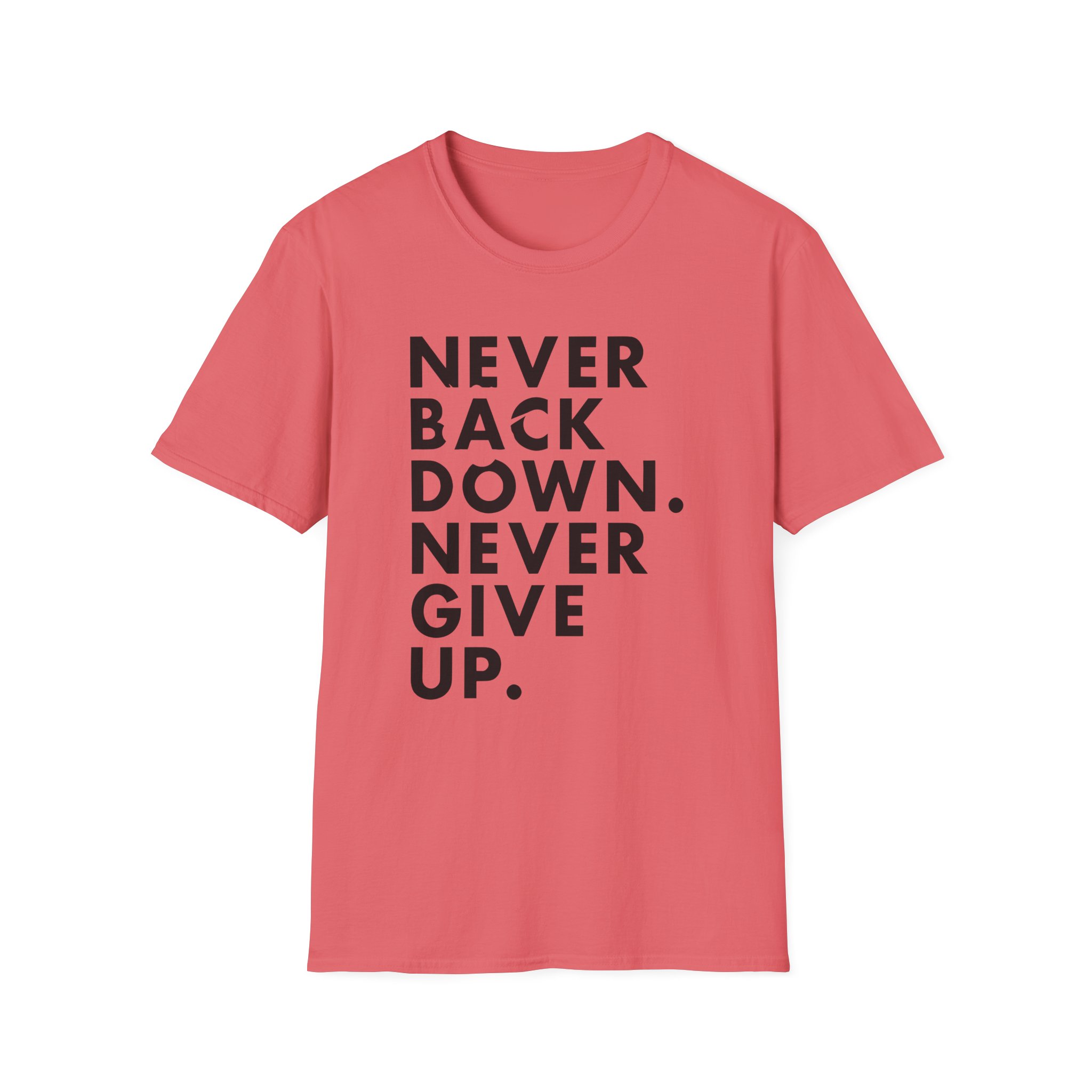 Nick Eh 30 Never Back Down Never Give Up Unisex Softstyle T-Shirt - Image 3