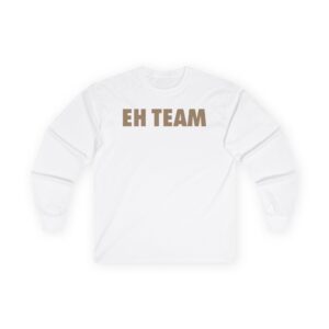 Nick Eh 30 EH Team Unisex Ultra Cotton Long Sleeve Tee