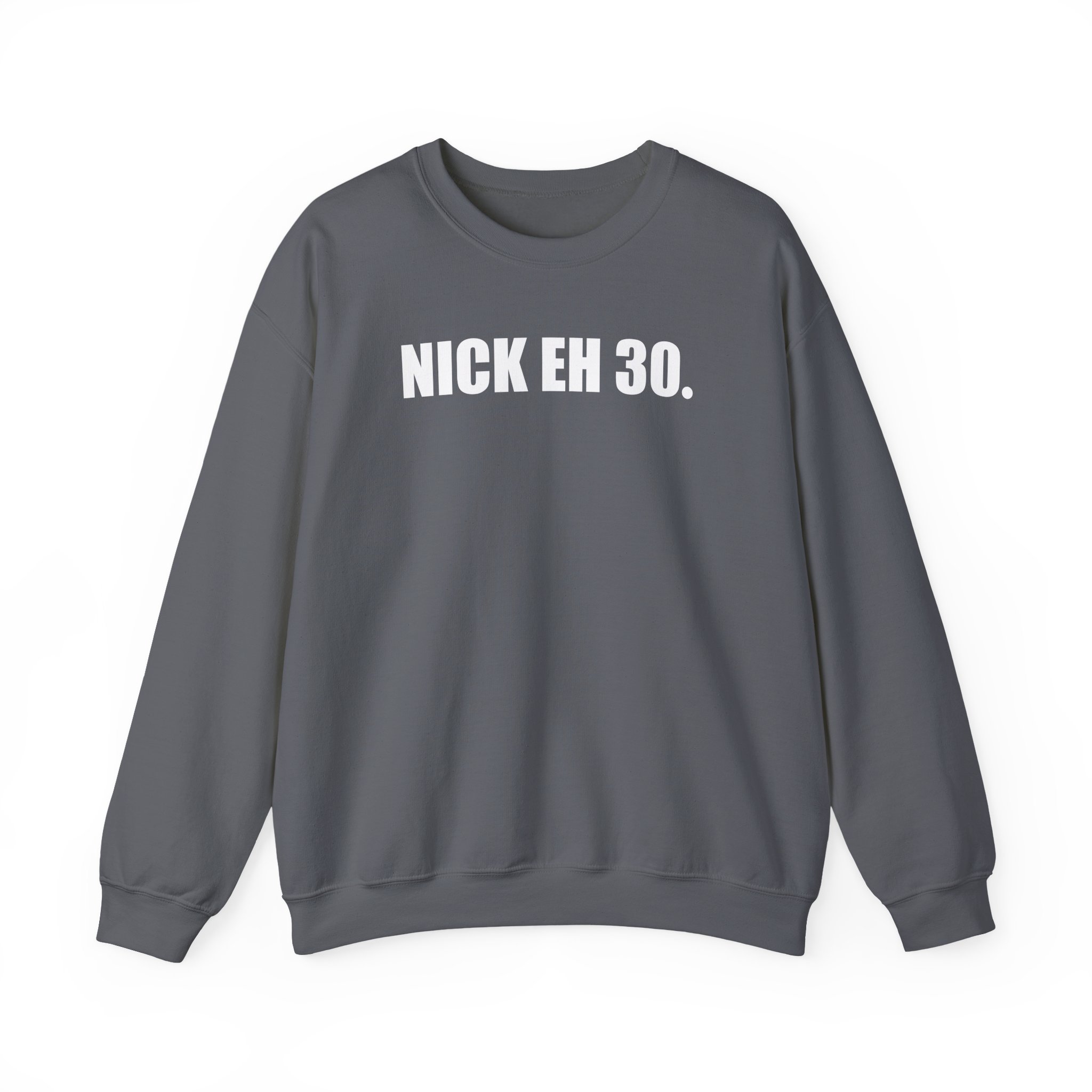Nick Eh 30 Work Hard, Be Nice Have Fun Unisex Heavy Blend™ Crewneck Sweatshirt - Image 15