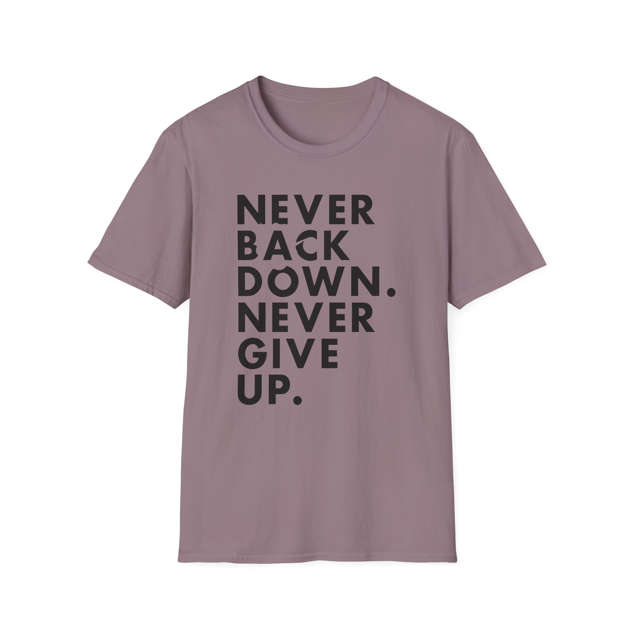 Nick Eh 30 Never Back Down Never Give Up Unisex Softstyle T-Shirt - Image 29