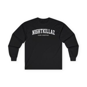 Snow Strippers Nightkillaz Unisex Ultra Cotton Long Sleeve Tee
