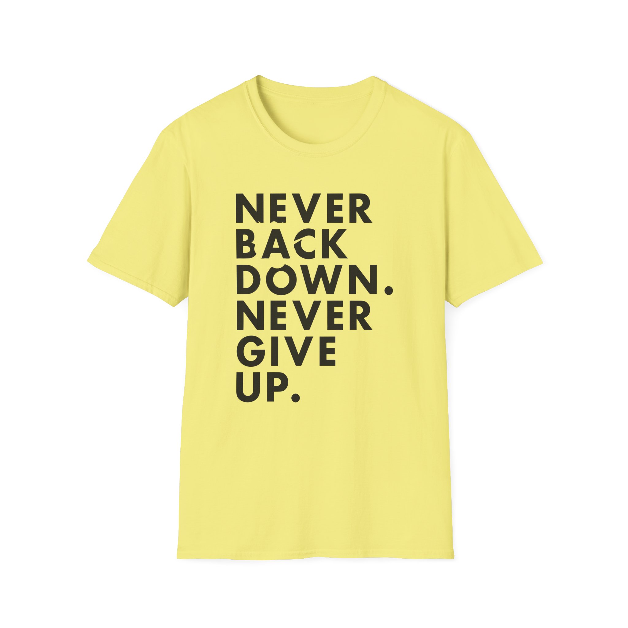 Nick Eh 30 Never Back Down Never Give Up Unisex Softstyle T-Shirt - Image 13