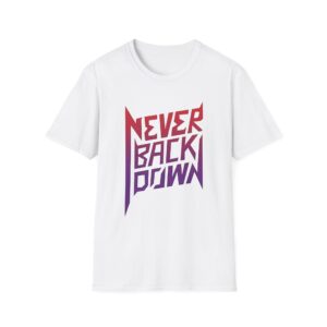 Nick Eh 30 Never Back Down Unisex Softstyle T-Shirt
