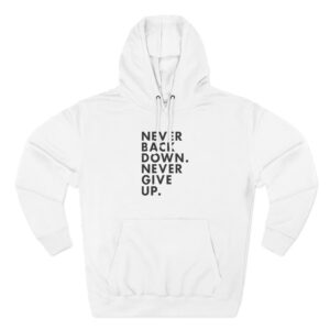 Nick Eh 30 Never Back Down Never Give Up Three-Panel Fleece Hoodie