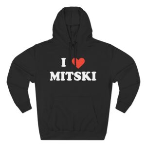 I Love Mitski Three-Panel Fleece Hoodie