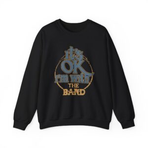 The Band I'm With the Band Unisex Heavy Blend™ Crewneck Sweatshirt