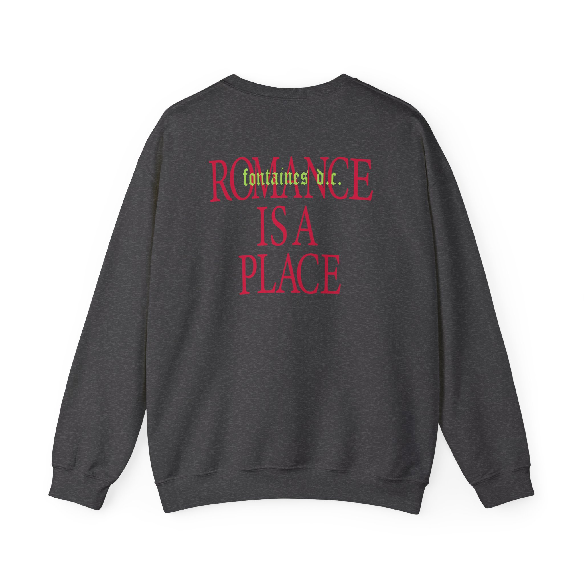 Fontaines Romance Is A Place Unisex Heavy Blend™ Crewneck Sweatshirt - Image 12