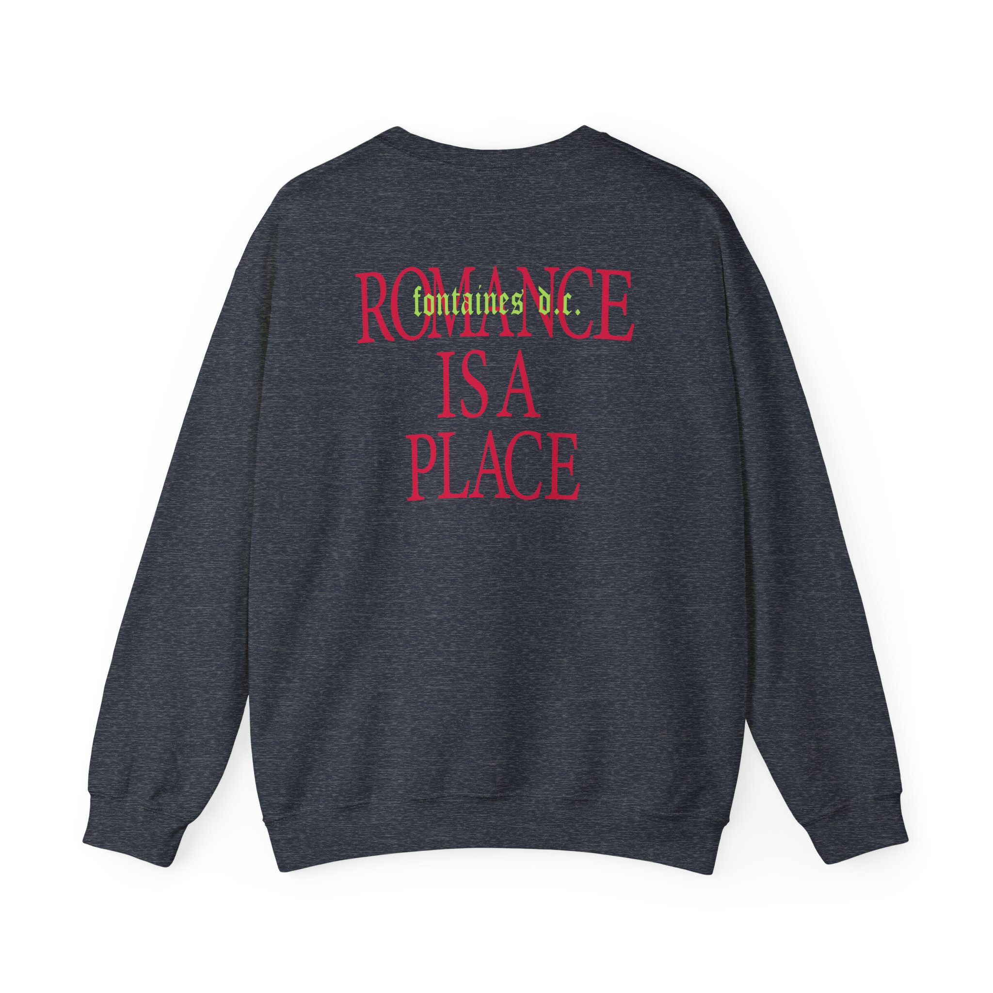 Fontaines Romance Is A Place Unisex Heavy Blend™ Crewneck Sweatshirt - Image 14