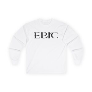 Epic The Musical Unisex Ultra Cotton Long Sleeve Tee