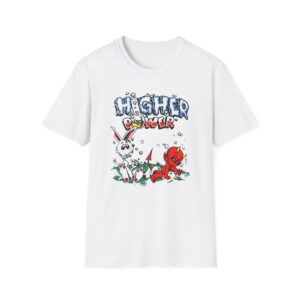 Higher Power Stoned Again Unisex Softstyle T-Shirt
