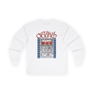 The Band Live in Concert Unisex Ultra Cotton Long Sleeve Tee