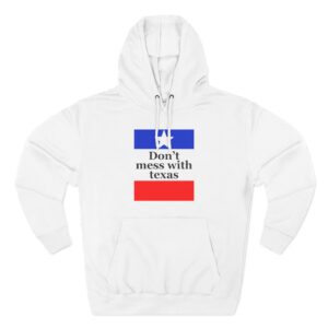 Amyl and the Sniffers Don’t Mess With Texas Three-Panel Fleece Hoodie