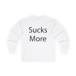 Slushy Noobz Hamzah Sucks More Tee Unisex Ultra Cotton Long Sleeve Tee