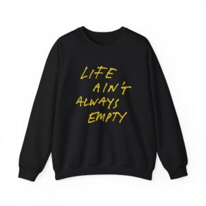 Fontaines Life Ain't Always Empty Unisex Heavy Blend™ Crewneck Sweatshirt