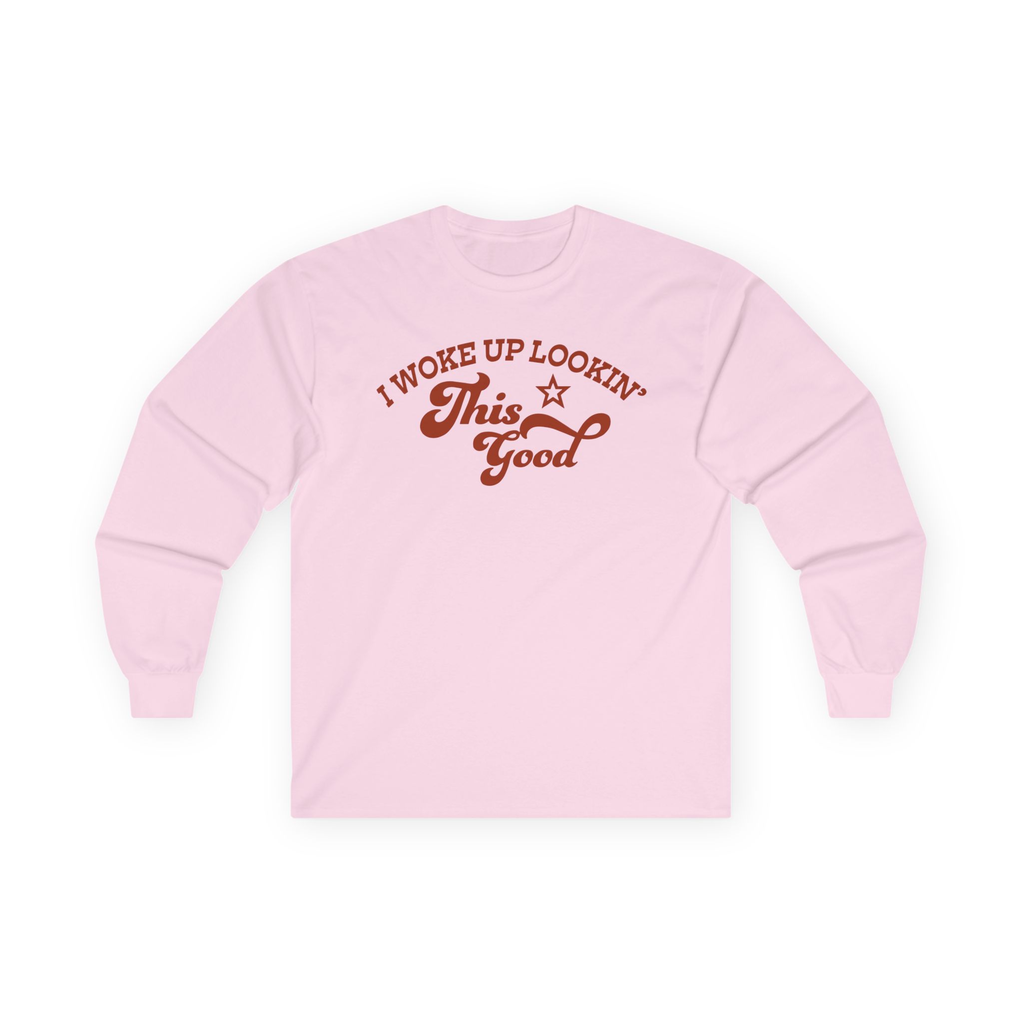 Megan I Woke Up Lookin’ This Good Unisex Ultra Cotton Long Sleeve Tee - Image 17