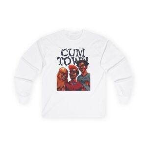 Cum Town Unisex Ultra Cotton Long Sleeve Tee