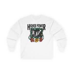 Higher Power Flowers Unisex Ultra Cotton Long Sleeve Tee