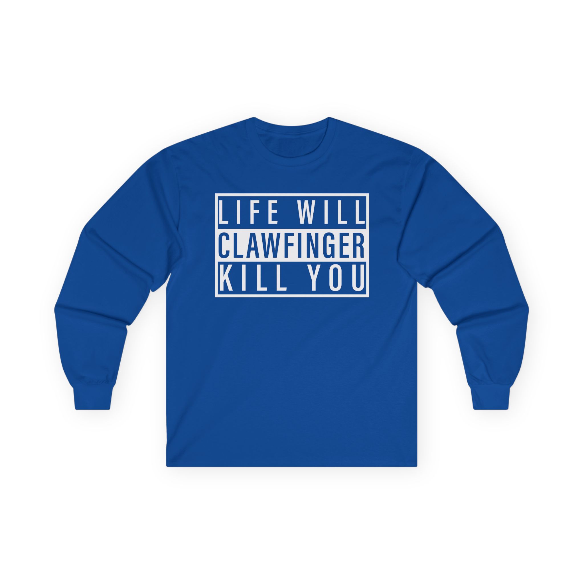 Clawfinger Life Will Kill You Unisex Ultra Cotton Long Sleeve Tee - Image 9