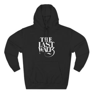 The Band the Last Waltz Three-Panel Fleece Hoodie