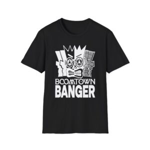 Boomtown Banger Unisex Softstyle T-Shirt